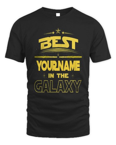 Best  in the Galaxy personalized t-shirt
